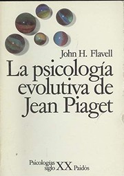 Cover of: La psicología evolutiva de Jean Piaget by 