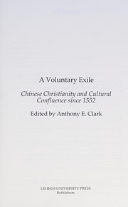 Voluntary Exile by Anthony E. Clark, Robert Eric Entenmann, Linda Gerber, Joseph Tse-Hei Lee, Michael Maher