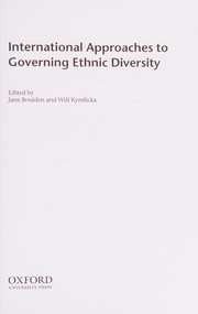 Cover of: International Approaches to Governing Ethnic Diversity by Jane Boulden, Will Kymlicka