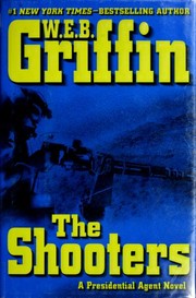 Cover of: The shooters by William E. Butterworth III