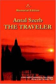 Cover of: The Traveler by Antal Szerb, Antal Szerb