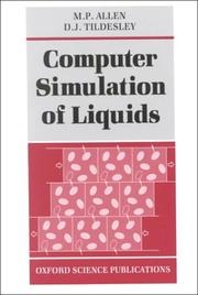 Computer simulation of liquids by M. P. Allen