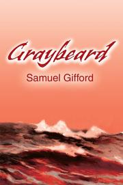Cover of: Graybeard | Samuel L Gifford