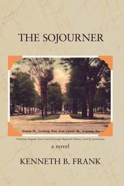 Cover of: The Sojourner | Kenneth B Frank