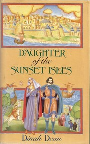 Daughter of the Sunset Isles by Dinah Dean