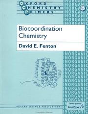 Biocoordination chemistry by David E. Fenton