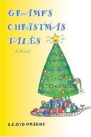 Cover of: Gramps Christmas Tales | Lloyd Wright