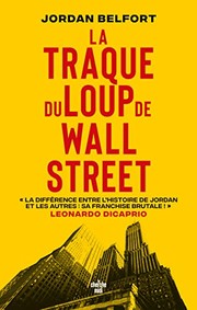 Cover of: La traque du Loup de Wall Street
