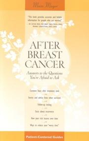 Cover of: After Breast Cancer: Answers to the Questions You're Afraid to Ask (Patient-Centered Guides)