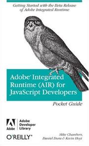 Cover of: Adobe Integrated Runtime (AIR) for JavaScript Developers Pocket Guide (Adobe Developer Library) | Mike Chambers