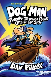 Cover of: Dog Man 11: Twenty Thousand Fleas under the Sea