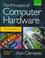 Cover of: The principles of computer hardware