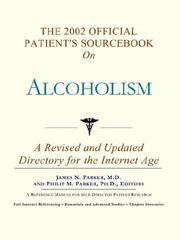 Cover of: The 2002 Official Patient's Sourcebook on Alcoholism by ICON Health Publications, ICON Health Publications