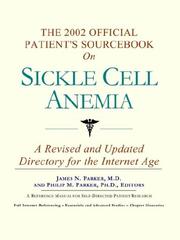 The 2002 Official Patient's Sourcebook on Sickle Cell Anemia