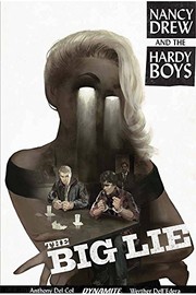 Cover of: The Big Lie: Nancy Drew and The Hardy Boys #1-6