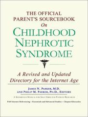 Cover of: The Official Parent's Sourcebook on Childhood Nephrotic Syndrome