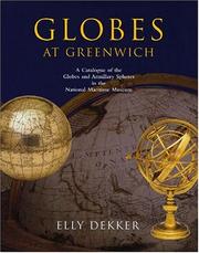 Cover of: Globes at Greenwich: A Catalogue of the Globes and Armillary Spheres in the National Maritime Museum, Greenwich