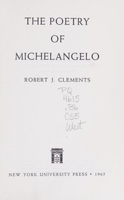 Cover of: The poetry of Michelangelo by Robert John Clements