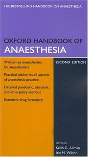 Cover of: Oxford Handbook of Anaesthesia (Oxford Handbooks Series) by 