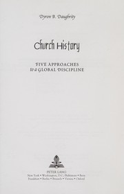 Cover of: Church history: five approaches to a global discipline