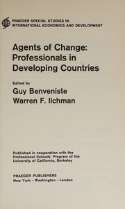 Agents of change by Guy Benveniste, Warren Frederick Ilchman