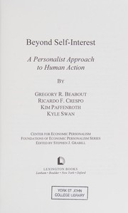 Cover of: Beyond self-interest: a personalist approach to human action