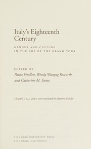 Cover of: Italy's eighteenth century: gender and culture in the age of the grand tour
