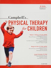 Campbell's Physical Therapy for Children Expert Consult by Robert J. Palisano, Margo Orlin, Joseph Schreiber