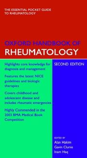 Cover of: Oxford Handbook of Rheumatology (Oxford Handbooks Series) by Alan Hakim, Gavin Clunie, Inam Haq
