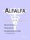 Cover of: Alfalfa - A Medical Dictionary, Bibliography, and Annotated Research Guide to Internet References