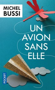 Cover of: Un Avion sans elle