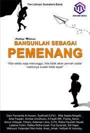 Cover of: Bangunlah Sebagai Pemenang by 