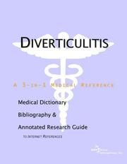 Cover of: Diverticulitis - A Medical Dictionary, Bibliography, and Annotated Research Guide to Internet References | ICON Health Publications