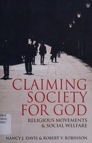 Cover of: Claiming society for God: religious movements and social welfare in Egypt, Israel, Italy, and the United States