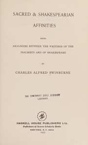 Cover of: Sacred & Shakespearian affinities by Charles Alfred Swinburne
