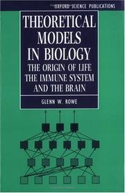 Theoretical models in biology by Glenn Rowe