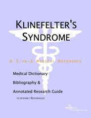 Cover of: Klinefelter's Syndrome - A Medical Dictionary, Bibliography, and Annotated Research Guide to Internet References by ICON Health Publications
