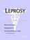 Cover of: Leprosy - A Medical Dictionary, Bibliography, and Annotated Research Guide to Internet References