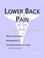 Cover of: Lower Back Pain - A Medical Dictionary, Bibliography, and Annotated Research Guide to Internet References