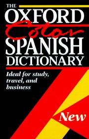 Cover of: The Oxford Color Spanish Dictionary by Christine Lea