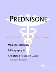 Cover of: Prednisone - A Medical Dictionary, Bibliography, and Annotated Research Guide to Internet References