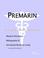 Cover of: Premarin - A Medical Dictionary, Bibliography, and Annotated Research Guide to Internet References