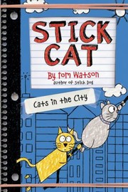 Cover of: Stick Cat: Cats in the City