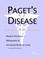 Cover of: Paget's Disease - A Medical Dictionary, Bibliography, and Annotated Research Guide to Internet References