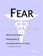 Cover of: Fear - A Medical Dictionary, Bibliography, and Annotated Research Guide to Internet References by ICON Health Publications