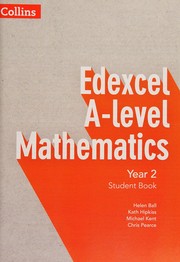 Cover of: Collins Edexcel a-Level Mathematics - Edexcel a-level Mathematics Student Book Year 2