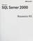 Cover of: Microsoft SQL server 2000 resource kit