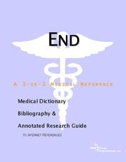 Cover of: End-Stage Renal Disease - A Medical Dictionary, Bibliography, and Annotated Research Guide to Internet References | ICON Health Publications