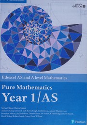 Cover of: Edexcel AS and a Level Mathematics Pure Mathematics Year 1/AS Textbook + E-Book