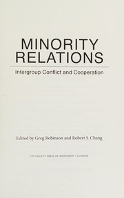 Cover of: Minority Relations: Intergroup Conflict and Cooperation